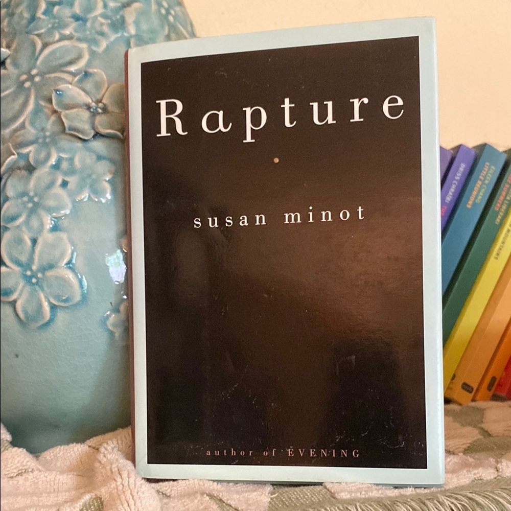 Rapture by Susan Minot